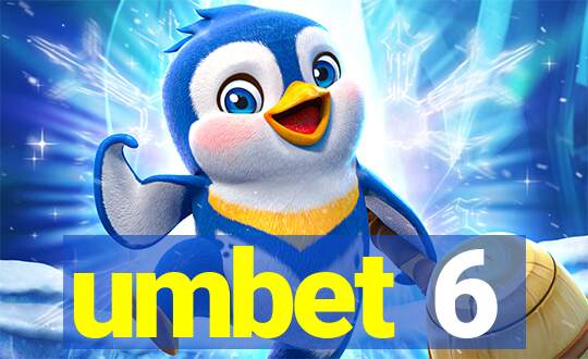 umbet 6